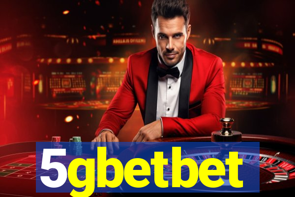 5gbetbet