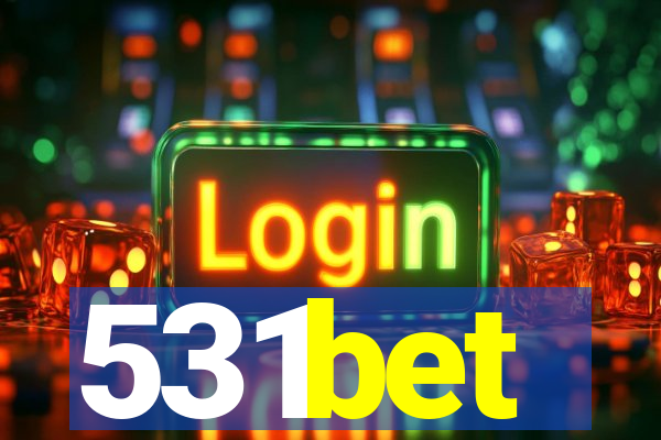 531bet