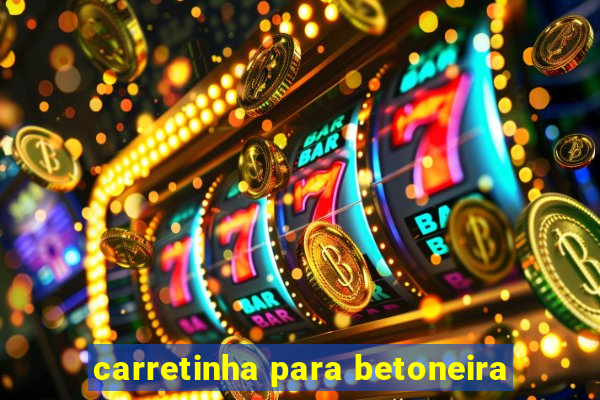 carretinha para betoneira