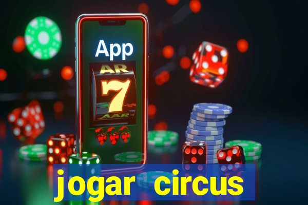 jogar circus delight demo