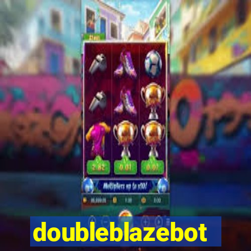 doubleblazebot