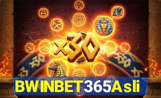 BWINBET365Asli