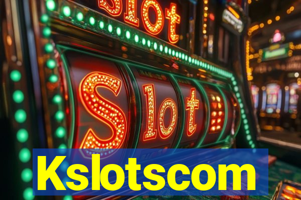 Kslotscom