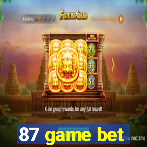 87 game bet