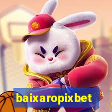 baixaropixbet