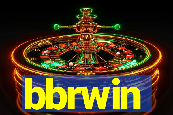 bbrwin