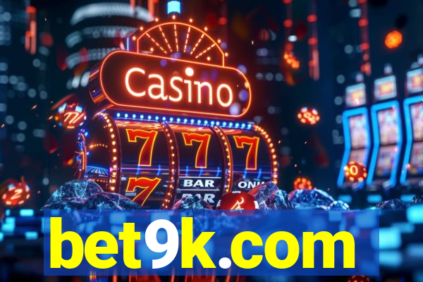 bet9k.com