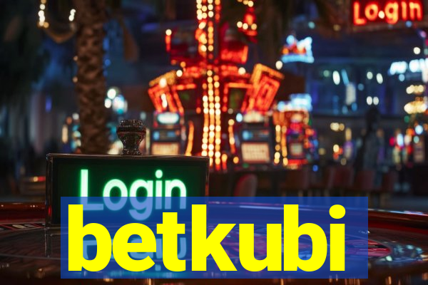 betkubi