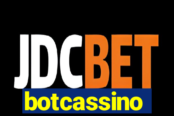 botcassino