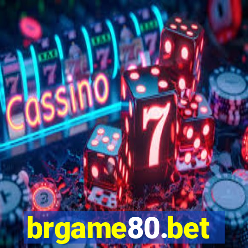 brgame80.bet