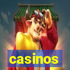 casinos