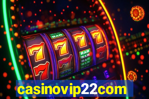 casinovip22com