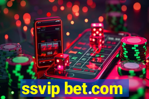 ssvip bet.com