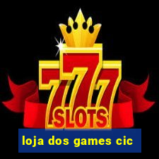 loja dos games cic