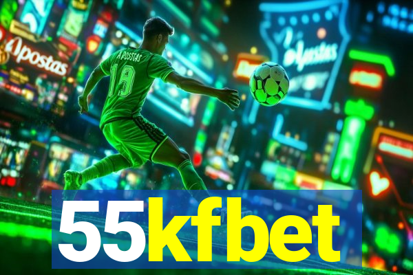 55kfbet