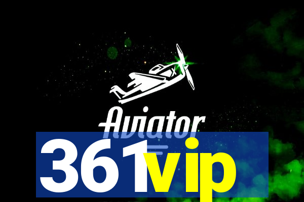 361vip