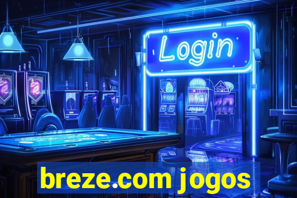 breze.com jogos