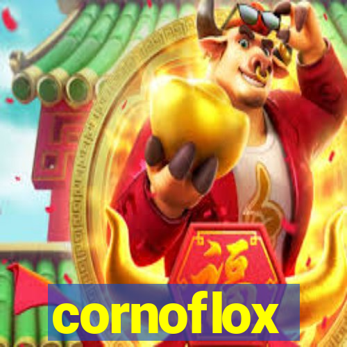 cornoflox