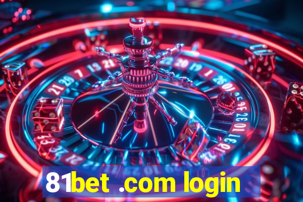 81bet .com login