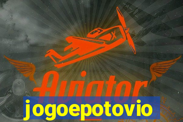 jogoepotovio