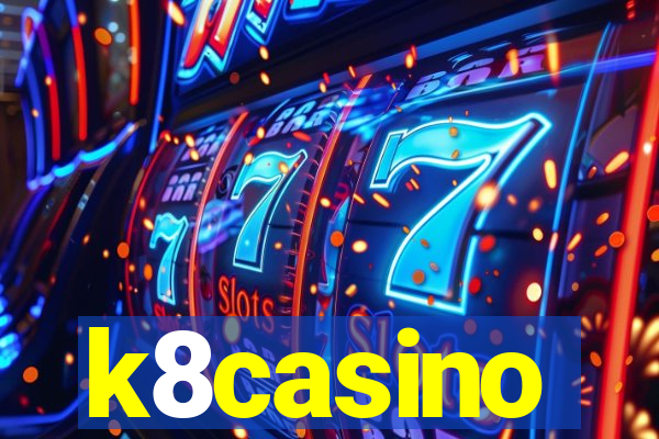 k8casino