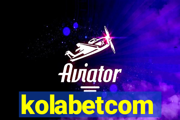 kolabetcom