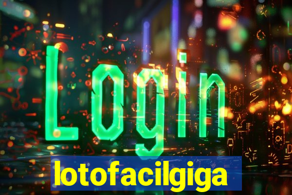 lotofacilgiga