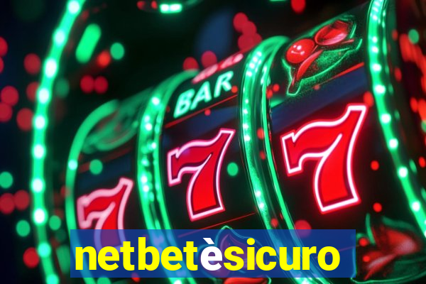 netbetèsicuro