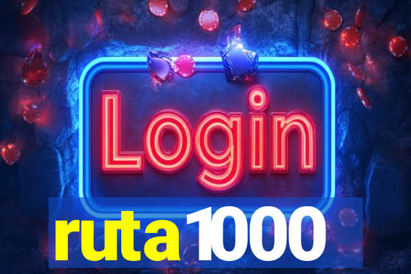 ruta1000