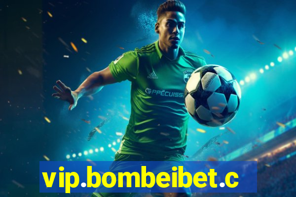 vip.bombeibet.com